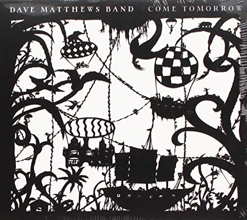 Dave Matthews Band Come Tomorrow CD NEW