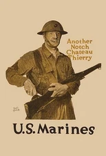 Another Notch, Chateau Thierry - US Marines Adolph Treidler Poster Print