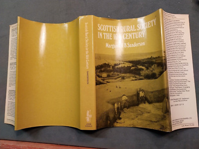 Scottish Rural Society In The 16th Century SANDERSON Margaret 1982 1st Ed