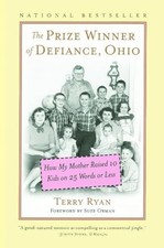The Prize Winner of Defiance, Ohio, Terry Ryan