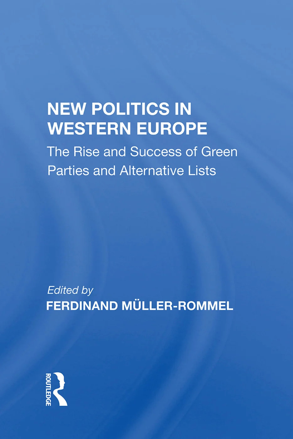 New Politics In Western Europe