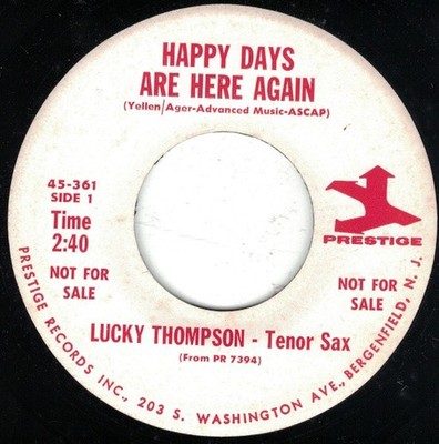 Lucky Thompson - Happy Days Are Here Again / Cry Me A River, 7'', (Vinyl)