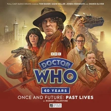 Doctor Who - ONCE AND FUTURE #1 PAST LIVES - Big Finish Audio CD (Tom Baker)