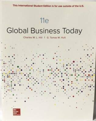 Global Business Today - Paperback By Hill, Charles W. L. - GOOD