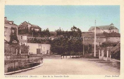Hettange-Grande Thionville-Est 57 Moselle Rue de la Nouvelle Ecole