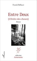 Franck Bellucci | Entre Deux | Taschenbuch | FranzöSisch (2020) | Amarante