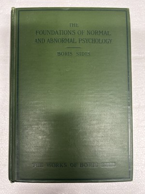 Foundations Of Normal And Abnormal Psychology Boris Sidis 1914