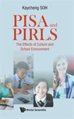 PISA and PIRLS: Effects of Culture and School Environment on World Ranking, Kayc