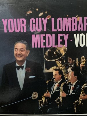 Guy Lombardo (Medley Vol. 2)