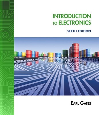 LAB MANUAL FOR GATES' INTRODUCTION TO ELECTRONICS By Earl Gates **BRAND NEW**