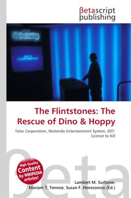 Lambert M. Surhone (u. a.) | The Flintstones: The Rescue of Dino & Hoppy | Buch