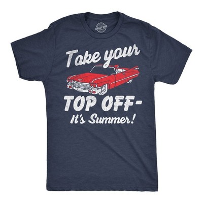 Mens Funny T Shirts Take Your Top Off Its Summer Sarcastic Car Graphic Novelty
