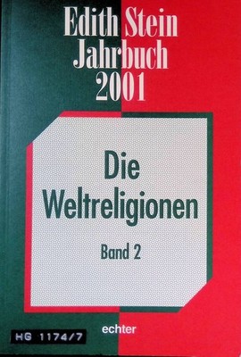 Meien Begegnung mit dem Dalai Lama -in: Edith Stein Jahrbuch 2001: Die Weltrelig