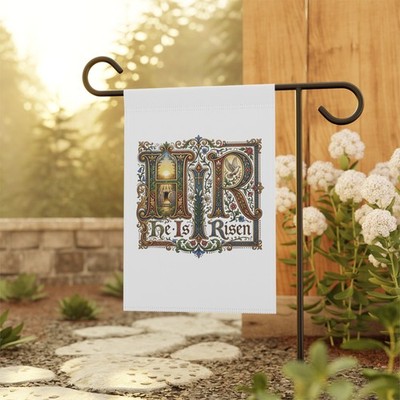 He Is Risen illuminated calligraphy style Garden Banner & Easter gospel message