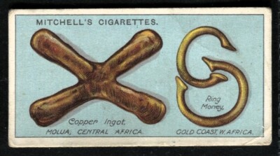 Tabakkarte, Mitchell, GELD, 1913, Kupferbarren Molua Ring Geld Gold Coast, #14