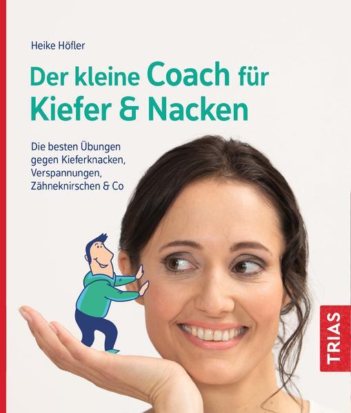 Thumbnail - Der Kleine Coach Für Kiefer & Nacken | Heike Höfler | 2021 | Deutsch