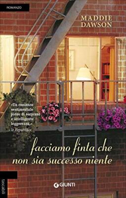 facciamo finta che non sia successo niente Dawson maddie 8809776976