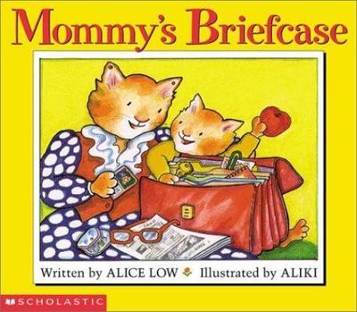 Mommy's Briefcase by