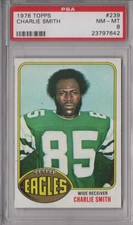 Charlie Smith 1976 Topps PSA 9 Mint Graded Card Philadelphia Eagles Rookie #239. rookie card picture