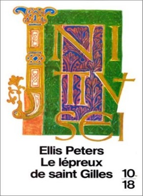 Le Lépreux de Saint-Gilles,E. Peters