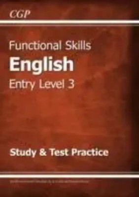 New Functional Skills English Entry Level 3 - Study & Test P | CGP Books | Buch
