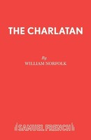 William Norfolk | The Charlatan | Taschenbuch | Englisch (2016) | Samuel French