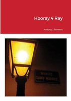 Antony J Stowers | Hooray4Ray | Taschenbuch | Englisch (2020) | [.]