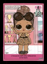 1-049 Boss Queen Glitterati Club L.O.L Surprise!  Trading Card TCG CCG