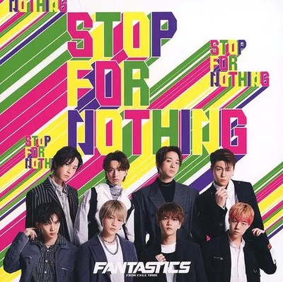 FANTASTICS from EXILE TRIBE STOP FOR NOTHING Musik CD