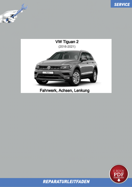 VW Tiguan 2 (16-21) Reparaturanleitung Fahrwerk, Achsen, Lenkung PDF-image