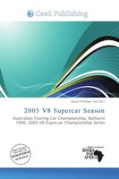 Aaron Philippe Toll | 2005 V8 Supercar Season | Taschenbuch | Englisch (2026)