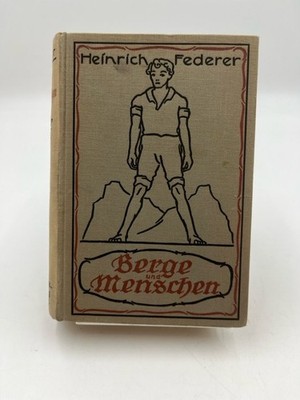Berge und Menschen Grote´sche Sammlung von Werken zeitgenössischer Schriftstelle