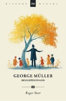 Roger Steer George Müller: Delighted in God (Taschenbuch) Biography (US IMPORT)