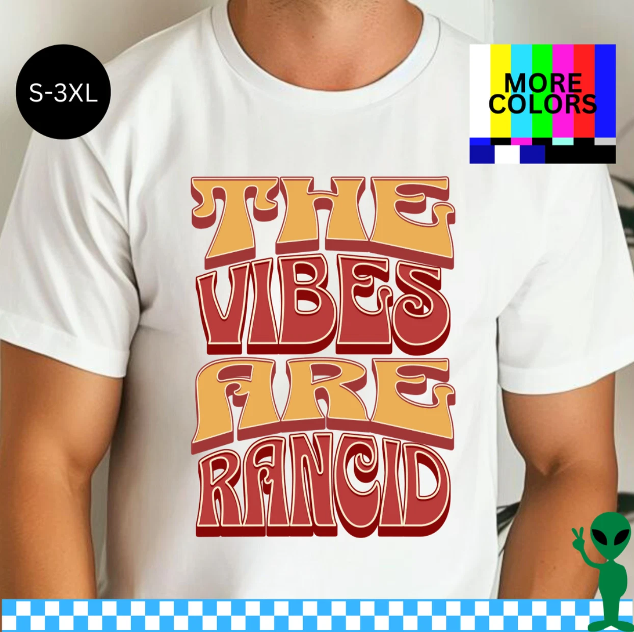 The Vibes Are Rancid Shirt S-3XL Unisex Short-Sleeve