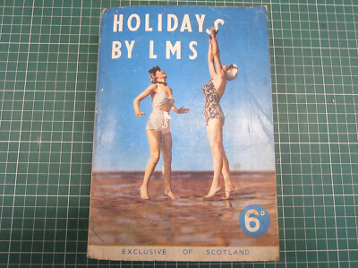 HOLIDAYS BY LMS 1939 LONDON MIDLAND AND SCOTTISH RAILWAY OFFICIAL GUIDE + MAP