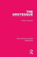 The Grotesque Philip Thomson Taschenbuch Einband - Flex.(Paperback) Englisch