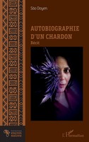 SãO Doyen | Autobiographie D'un Chardon | Taschenbuch | FranzöSisch (2025)