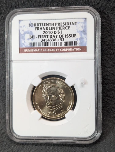 2010 - D NGC BU FIRST DAY OF ISSUE Franklin Pierce Presidential Dollar! #3454336