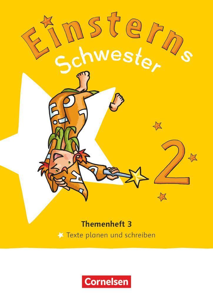 Einsterns Schwester - Sprache Und Lesen 2. Schuljahr. Themenheft 3 -