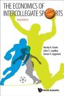 Economics Of Intercollegiate Sports, The by C Leadley John, Randy R. Grant, X Zygmont Zenon (Paperback, 2014)