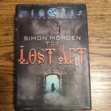 The Lost Art Hardcover Simon Morden
