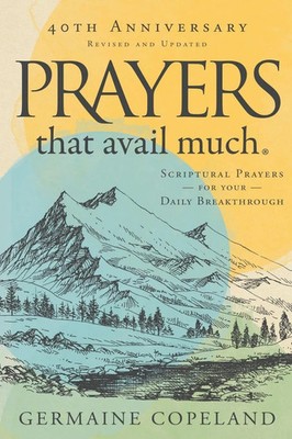 Prayers that Avail Much 40th Anniversary Germaine Copeland Taschenbuch Englisch