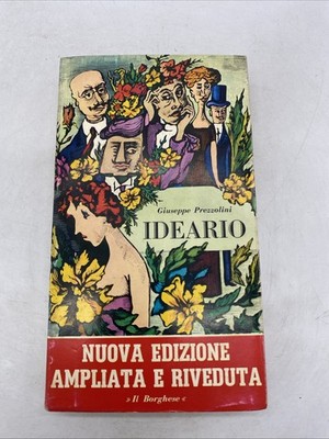 GIUSEPPE PREZZOLINI - IDEARIO - IL BORGHESE