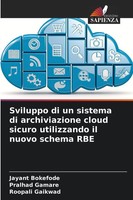 Jayant Bokefode (U. A.) | Sviluppo Di Un Sistema Di Archiviazione Cloud...
