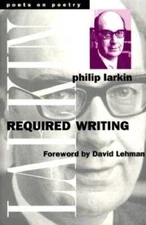 Required Writing: Miscellaneous Pieces 1955-1982 (Poets on Poetry) - GOOD
