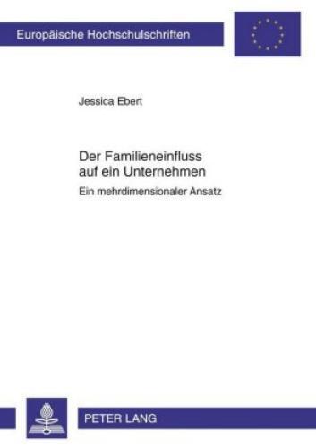 Thumbnail - Der Familieneinfluss Auf Ein Unternehmen Ein Mehrdimensionaler Ansatz