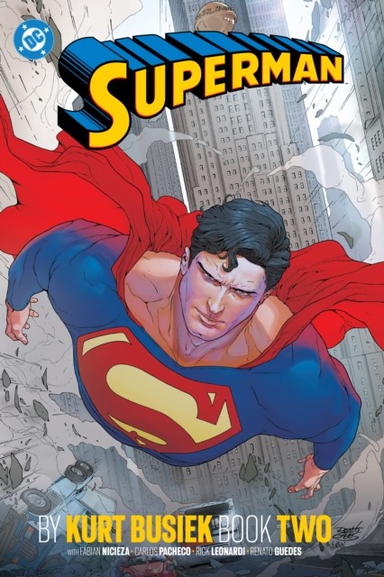 Superman By Kurt Busiek Book 2