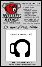 DAWG RING XL 90 SINGLE POINT SLING MOUNT FOR MOSSBERG 500, MAVERIC