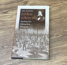 Lord Byron at Harrow School by Paul Elledge - Hardcover w/ Dust Jacket