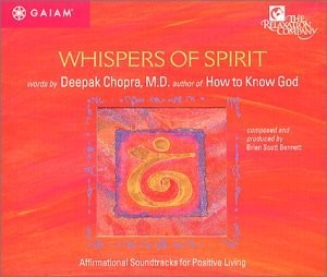 Chopra, Deepak,Bennett, Brian Sc - Whispers of Spirit - Music CD